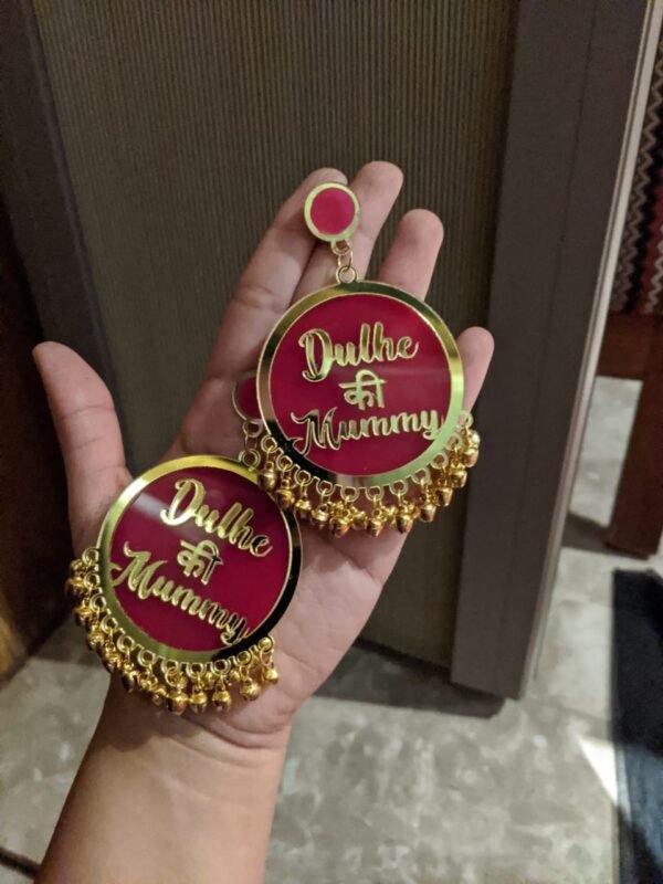 Dulhe ki mummy customized earring