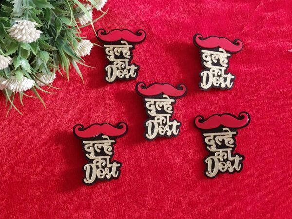 dulhe ka dost customized brooches